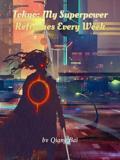 Tokyo: My Superpower Refreshes Every Week